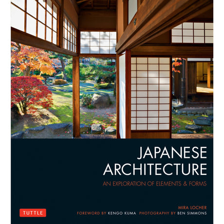 Japanese Architecture: An Exploration of Elements and Forms - Books - Japanese Tools Australia