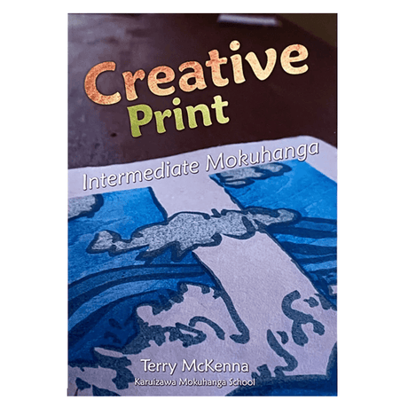 Creative Print - Intermediate Mokuhanga - Books - Japanese Tools Australia
