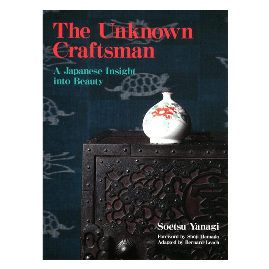 The Unknown Craftsman: A Japanese Insight into Beauty - Books - Japanese Tools Australia